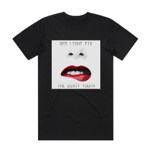 The Dirty Youth Red Light Fix Album Cover T-Shirt Black