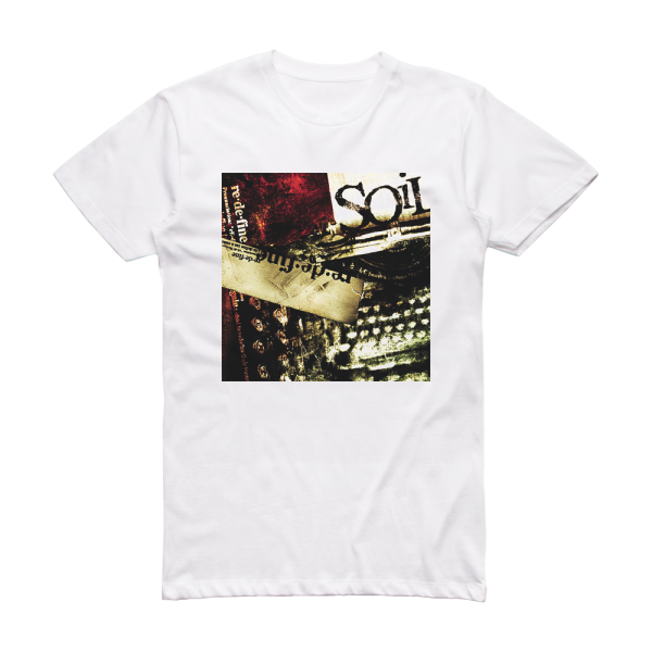 SOiL Redefine Album Cover T-Shirt White