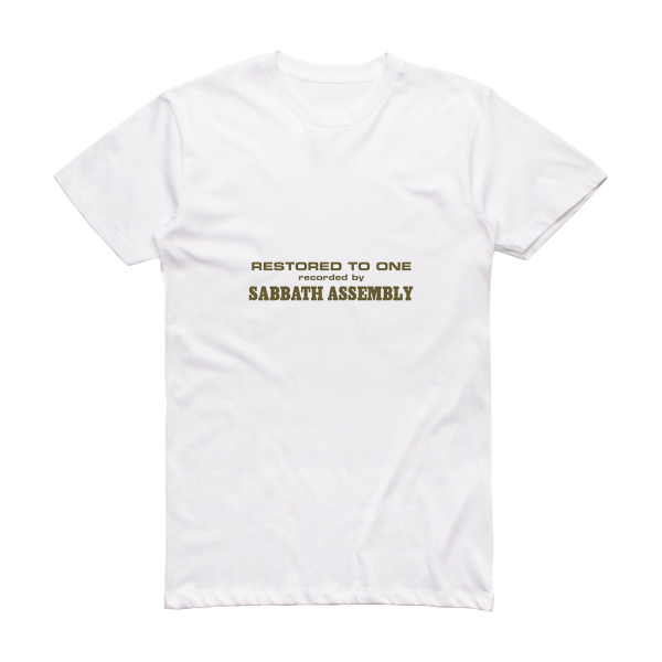 Sabbath Assembly Restored To One 2 Album Cover T-Shirt White