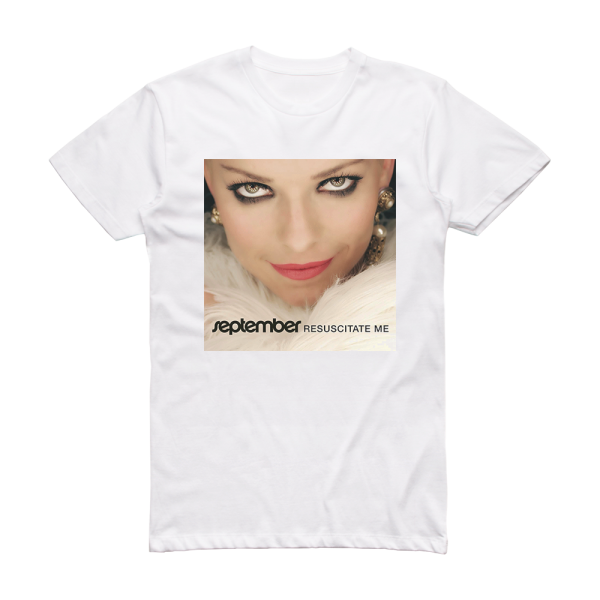 September Resuscitate Me Album Cover T-Shirt White