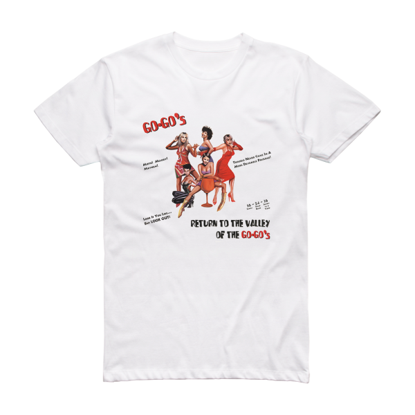 The Go-Gos Return To The Valley Of The Go Gos Album Cover T-Shirt White