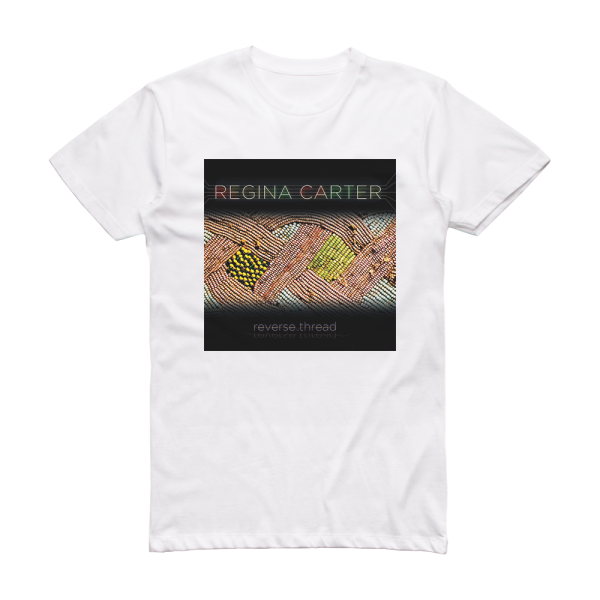Regina Carter Reverse Thread Album Cover T-Shirt White