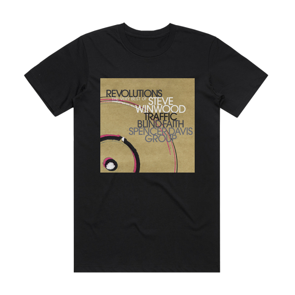 Steve Winwood Revolutions The Very Best Of Steve Winwood 2 Album Cover T-Shirt Black