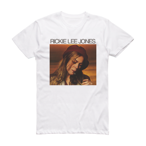 Rickie Lee Jones Rickie Lee Jones Album Cover T-Shirt White