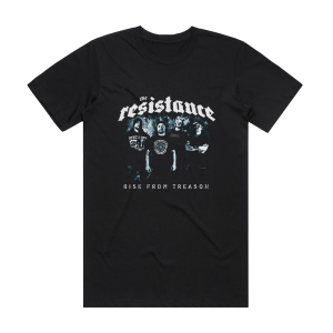 The Resistance Rise From Treason Album Cover T-Shirt Black