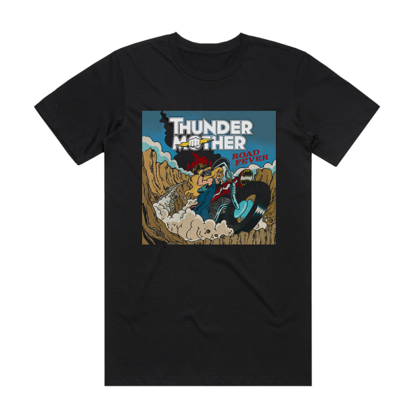 Thundermother Road Fever Album Cover T-Shirt Black