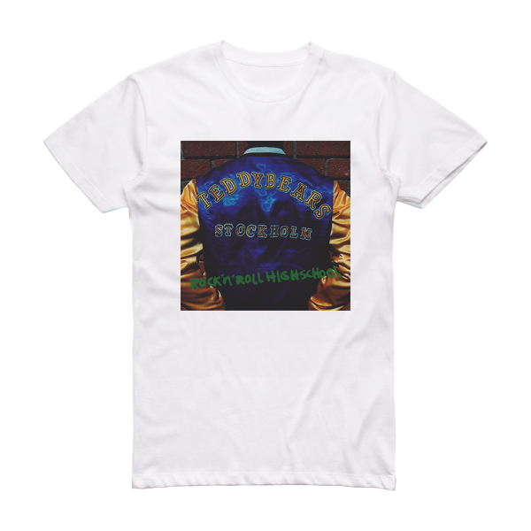 Teddybears Rock N Roll Highschool Album Cover T-Shirt White