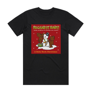 Rockabye Baby Rockabye Baby Lullaby Renditions Of Christmas Rock Classics Album Cover T-Shirt Black