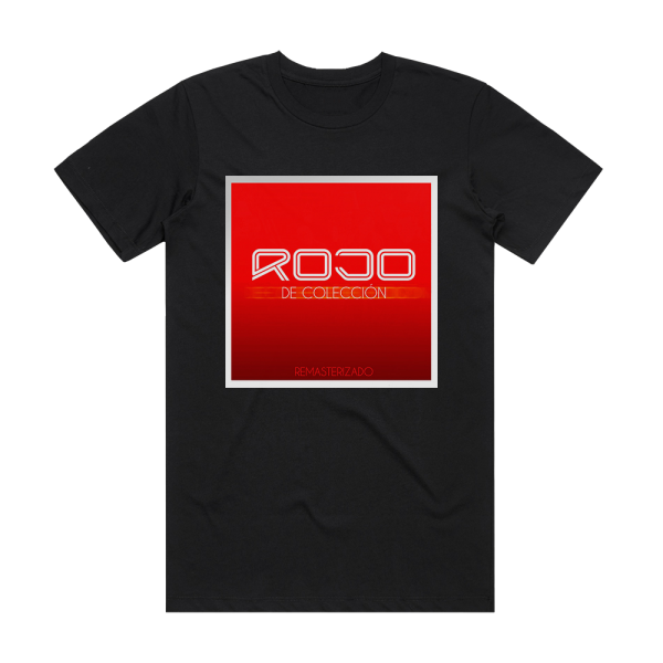 Rojo Rojo De Coleccin Remasterizado Album Cover T-Shirt Black