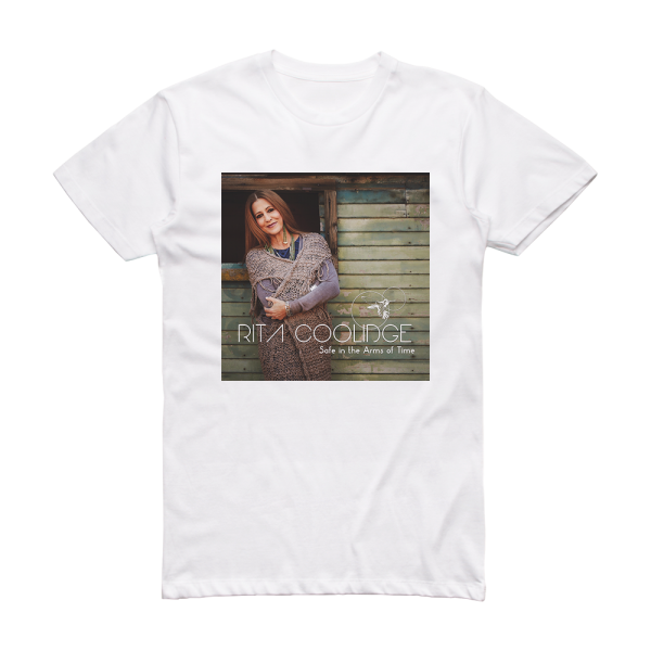 Rita Coolidge Safe In The Arms Of Time Album Cover T-Shirt White