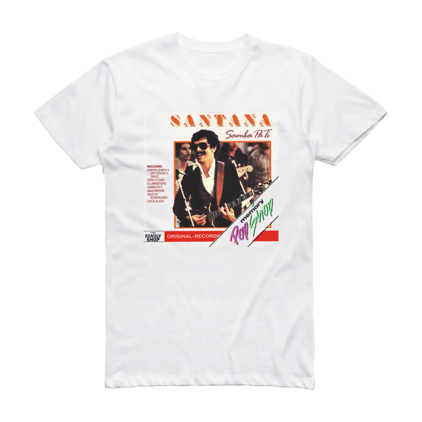 Santana Samba Pa Ti 2 Album Cover T-Shirt White