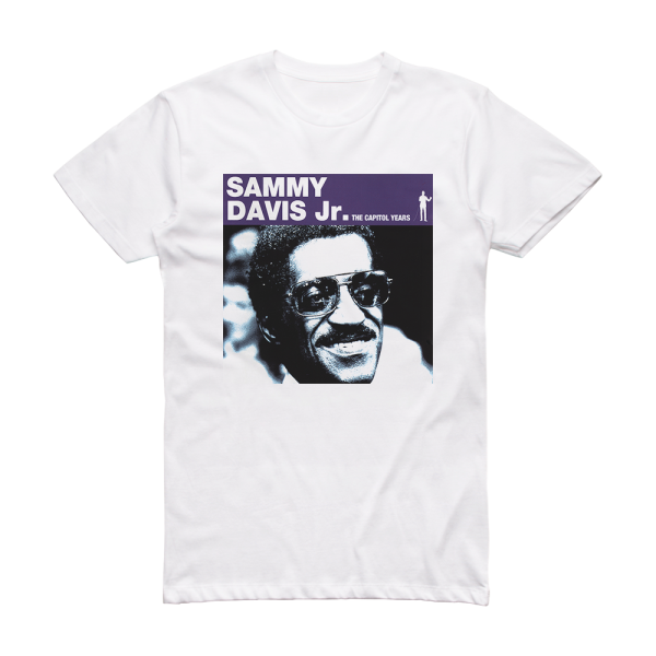 Sammy Davis Jr Sammy Davis Jr The Capitol Collectors Series Album Cover T-Shirt White