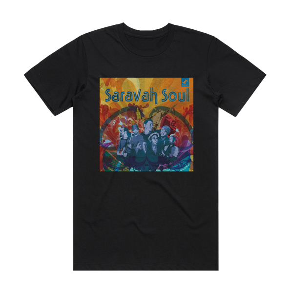 Saravah Soul Saravah Soul Album Cover T-Shirt Black