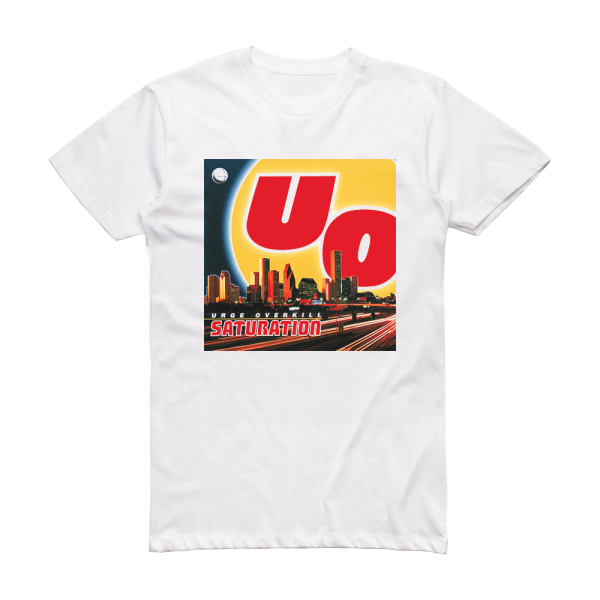 Urge Overkill Saturation Album Cover T-Shirt White