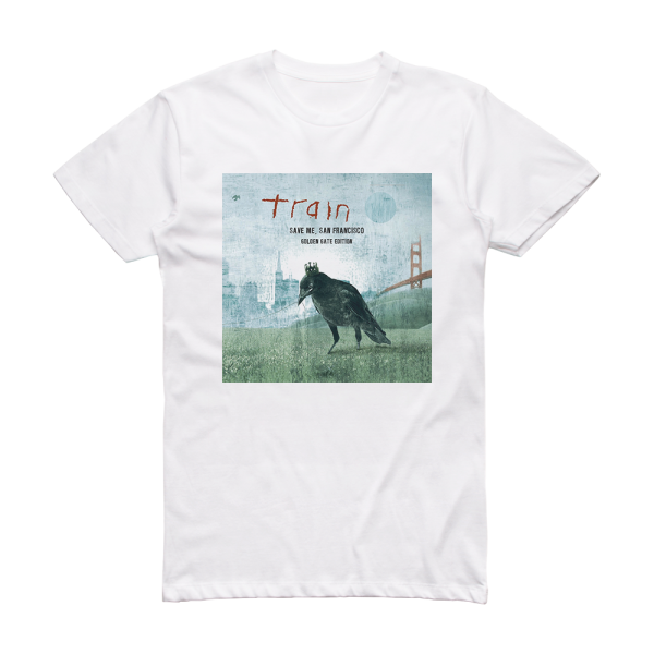 Train Save Me San Francisco 1 Album Cover T-Shirt White