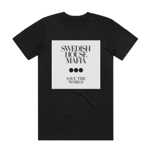 Swedish House Mafia Save The World Album Cover T-Shirt Black