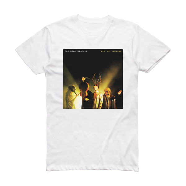 The Dead Weather Sea Of Cowards Album Cover T-Shirt White