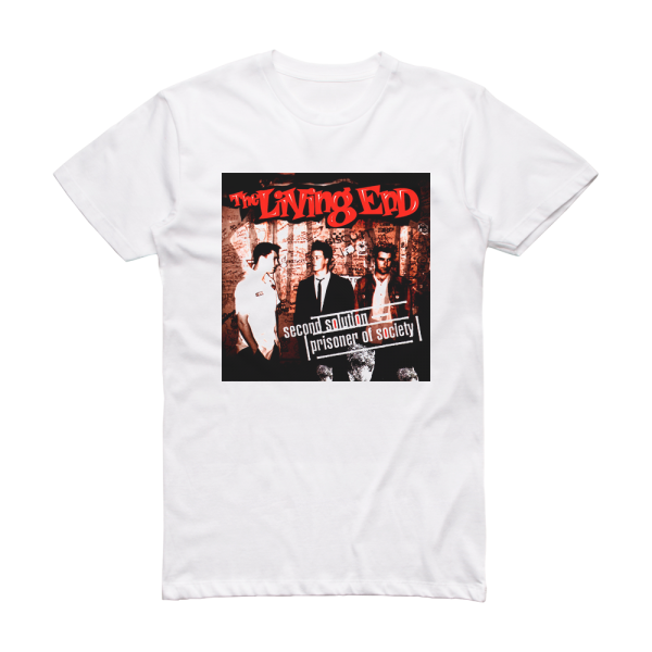 The Living End Second Solution Prisoner Of Society Album Cover T-Shirt White