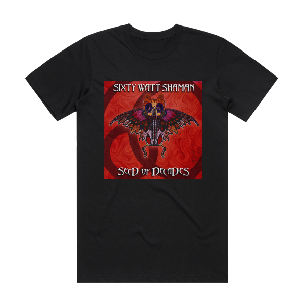 Sixty Watt Shaman Seed Of Decades Album Cover T-Shirt Black
