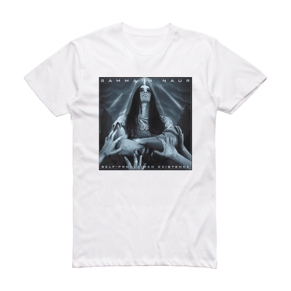 Sammath Naur Self Proclaimed Existence Album Cover T-Shirt White