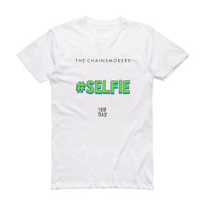 The Chainsmokers Selfie Album Cover T-Shirt White