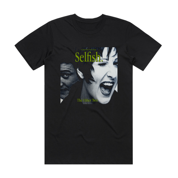 The Other Two Selfish Album Cover T-Shirt Black