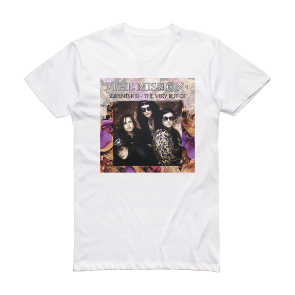 The Mission Serpents Kiss  The Very Best Of Album Cover T-Shirt White