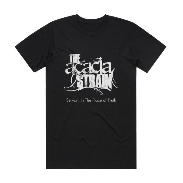 The Acacia Strain Servant In The Place Of Truth Album Cover T-Shirt Black