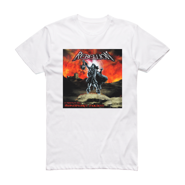 Rebellion Shakespeares Macbeth A Tragedy Of Steel Album Cover T-Shirt White