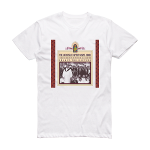 The Abyssinian Baptist Gospel Choir Shakin The Rafters Album Cover T-Shirt White