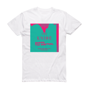 The Knife Shaking The Habitual 2 Album Cover T-Shirt White