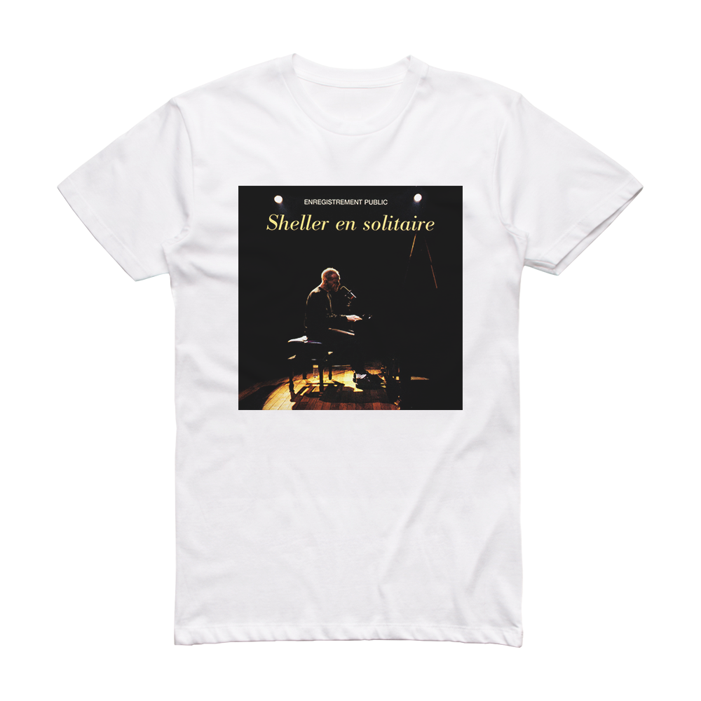 William Sheller Sheller En Solitaire 2 Album Cover T-Shirt White ...