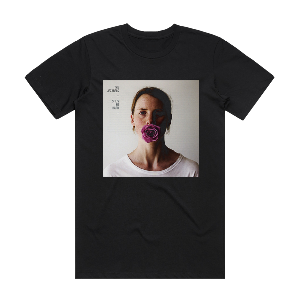 The Jezabels Shes So Hard Album Cover T-Shirt Black
