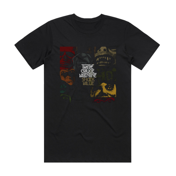 Twelve Gauge Valentine Shock Value Album Cover T-Shirt Black
