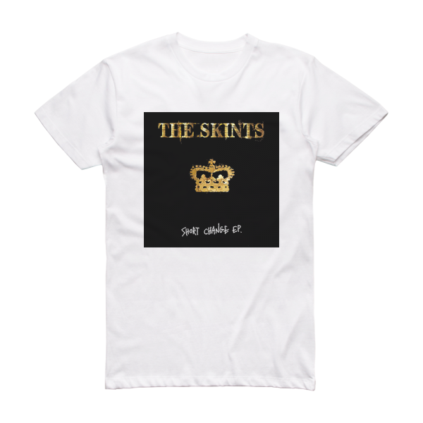The Skints Short Change Ep Album Cover T-Shirt White