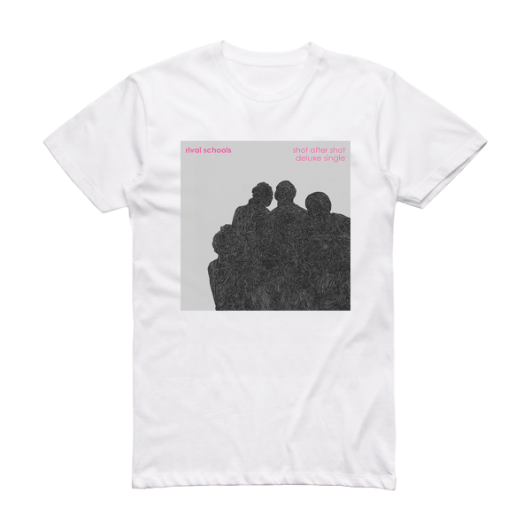 Rival Schools Shot After Shot  Deluxe Single Album Cover T-Shirt White