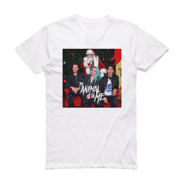 The Animal in Me Shouldnt Wait For The Holidays Album Cover T-Shirt White