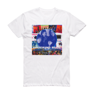 Shocking Blue Singles As And Bs 1 Album Cover T-Shirt White