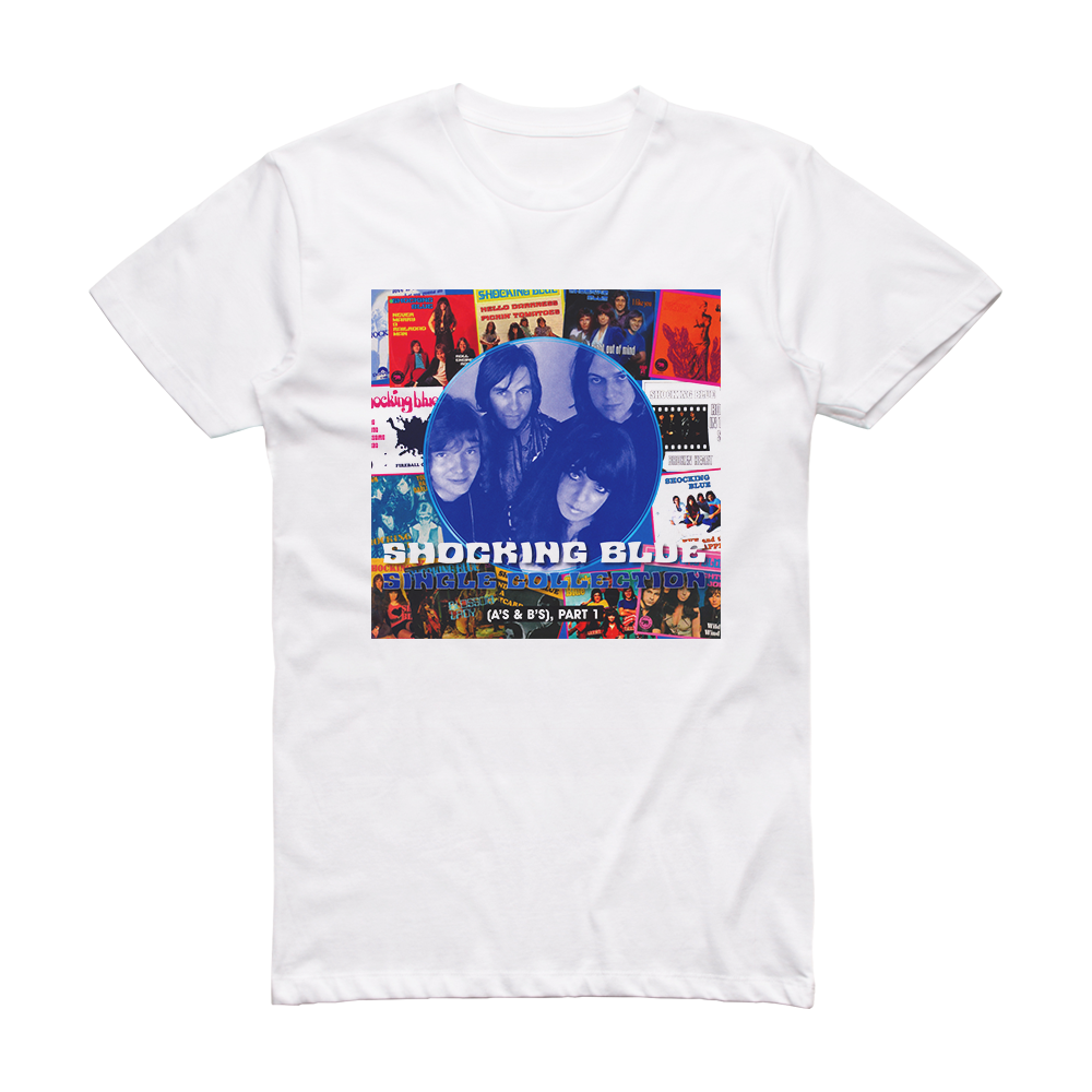 Shocking Blue Singles As And Bs 1 Album Cover T-Shirt White
