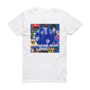 Shocking Blue Singles As And Bs 2 Album Cover T-Shirt White