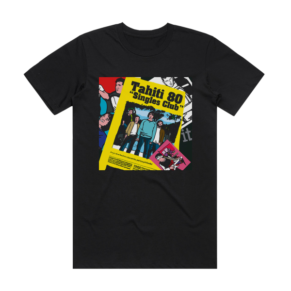 Tahiti 80 Singles Club Album Cover T-Shirt Black