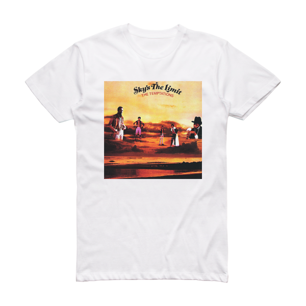 The Temptations Skys The Limit 1 Album Cover T-Shirt White