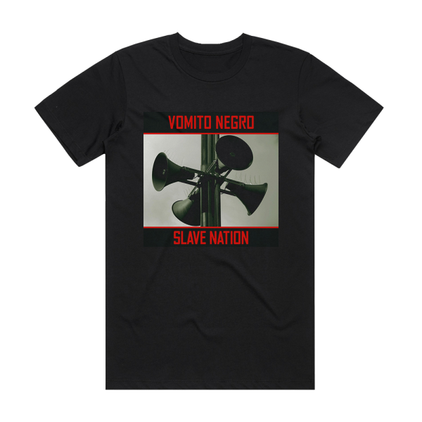 Vomito Negro Slave Nation Album Cover T-Shirt Black