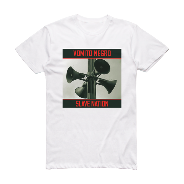 Vomito Negro Slave Nation Album Cover T-Shirt White