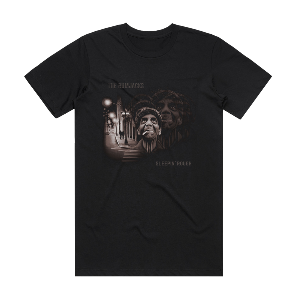 The Rumjacks Sleepin Rough Album Cover T-Shirt Black