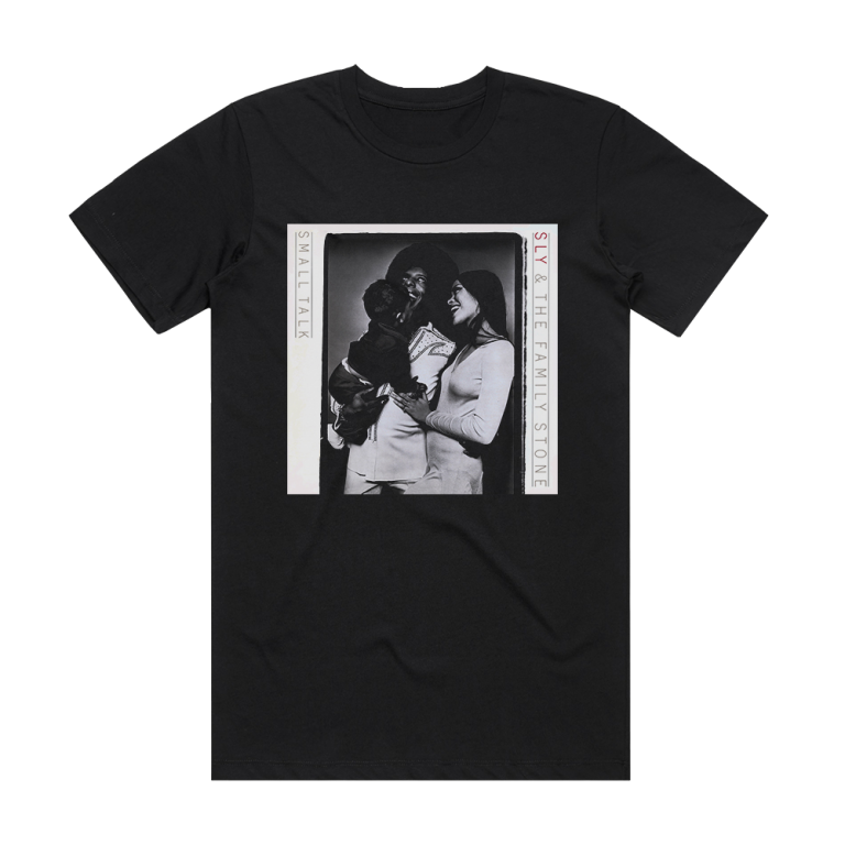 Sly and The Family Stone Small Talk Album Cover T-Shirt Black – ALBUM ...