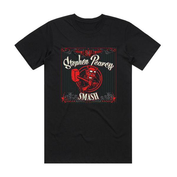 Stephen Pearcy Smash Album Cover T-Shirt Black