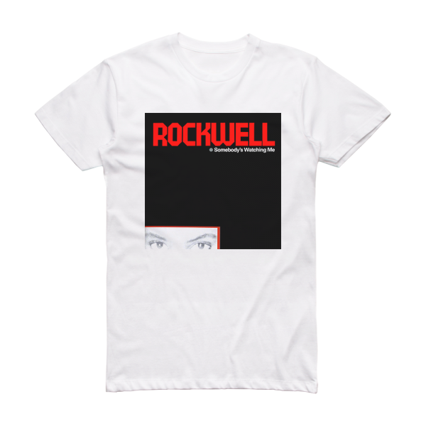 Rockwell Somebodys Watching Me 2 Album Cover T-Shirt White