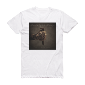 Redlight King Something For The Pain Album Cover T-Shirt White