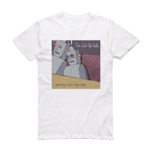 The Get Up Kids Something To Write Home About Album Cover T-Shirt White